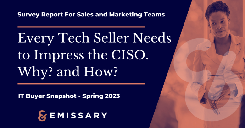 Survey Report: The CISO Role in Tech Purchasing Decisions